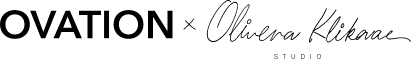 Ovation x Olivera Klikovac Studio